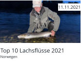 Top 10 Lachsflüsse 2021 Norwegen  11.11.2021
