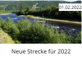 Neue Strecke für 2022  01.02.2022