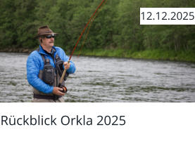 Rückblick Orkla 2025  12.12.2025