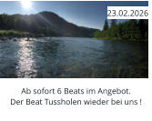 Ab sofort 6 Beats im Angebot. Der Beat Tussholen wieder bei uns !  23.02.2026